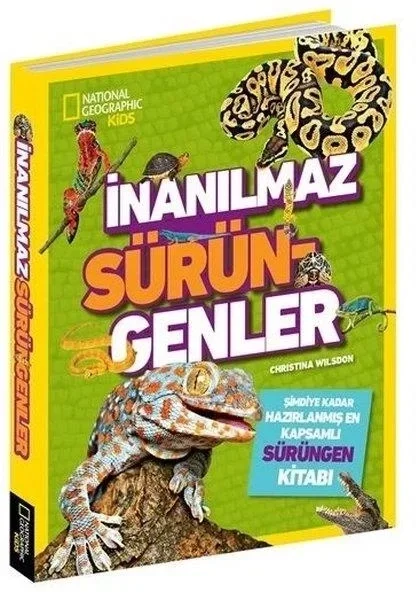 National Geographic Kid İnanılmaz Sürüngenler Ansiklopedisi