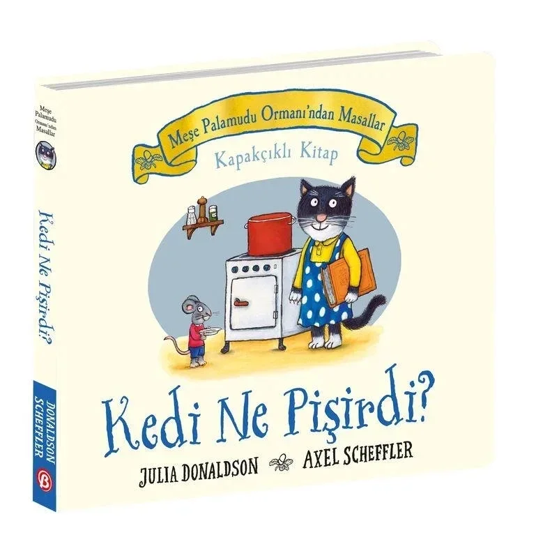 Meşe Palamudu Ormanı'ndan Hikâyeler Kedi Ne Pişirdi?