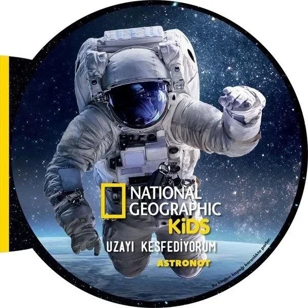 National Geographic Kids – Uzayı Keşfediyorum Astronot