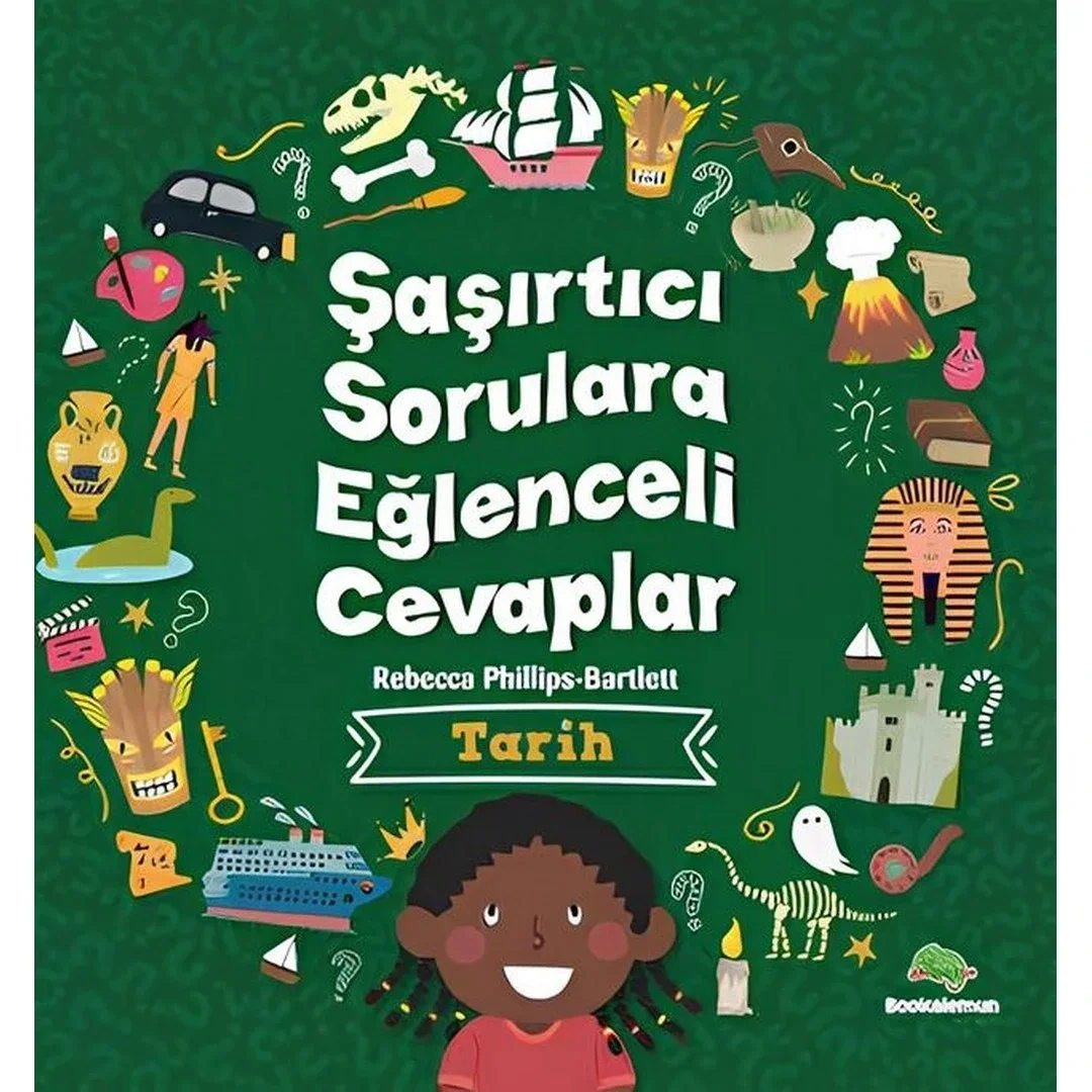Şaşırtıcı Sorulara Eğlenceli Cevaplar - Tarih